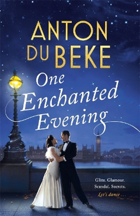 One Enchanted Evening: The Sunday Times Bestselling Debut by Anton Du Beke by Anton Du Beke 9781785764806 [USED COPY]