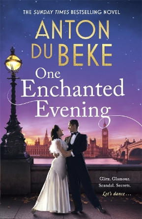 One Enchanted Evening: The Sunday Times Bestselling Debut by Anton Du Beke by Anton Du Beke 9781785764820 [USED COPY]