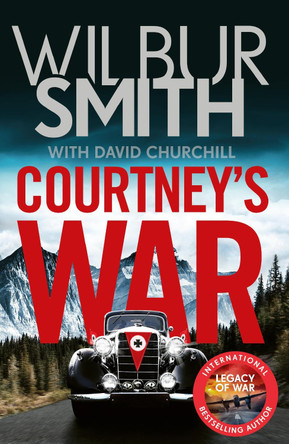 Courtney's War by Wilbur Smith 9781785766503 [USED COPY]