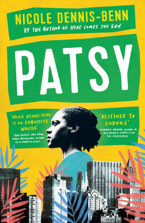 Patsy by Nicole Dennis-Benn 9781786077103 [USED COPY]