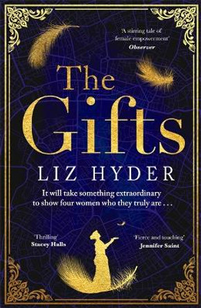 The Gifts: The captivating historical fiction debut for fans of THE BINDING by Liz Hyder 9781786580757 [USED COPY]