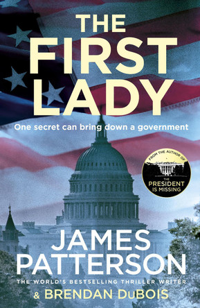 The First Lady by James Patterson 9781787462236 [USED COPY]