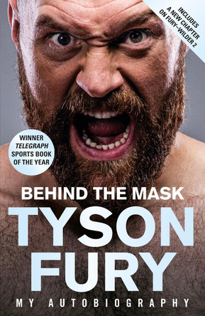 Behind the Mask: My Autobiography by Tyson Fury 9781787465060 [USED COPY]