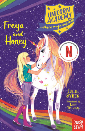 Unicorn Academy: Freya and Honey by Julie Sykes 9781788005050 [USED COPY]