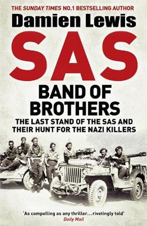 SAS Band of Brothers by Damien Lewis 9781787475250 [USED COPY]