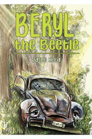 Beryl the Beetle by Jayne Reed 9781788233040 [USED COPY]