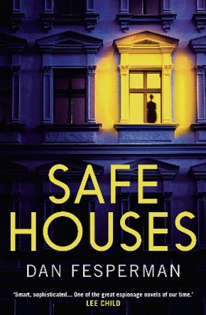 Safe Houses by Dan Fesperman 9781788547888 [USED COPY]