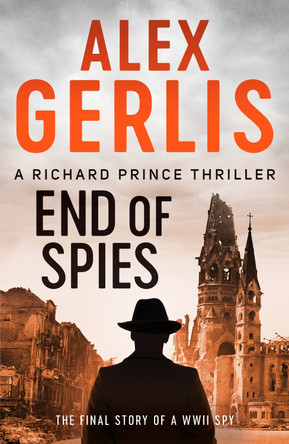 End of Spies by Alex Gerlis 9781800322608 [USED COPY]