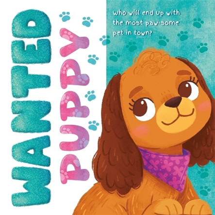 Wanted: Puppy by Igloo Books 9781801084659 [USED COPY]