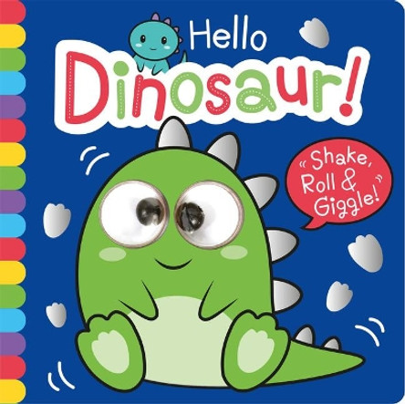 Hello Dinosaur! by Georgina Wren 9781789589337 [USED COPY]