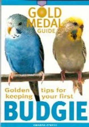 Budgie by Amanda O'Neill 9781842860946 [USED COPY]