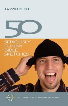 50 Seriously Funny Bible Sketches by David Burt 9781842912614 [USED COPY]