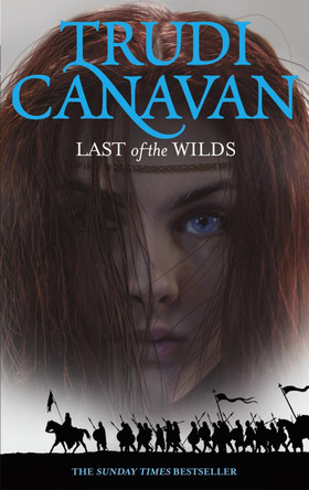 Last Of The Wilds: Book 2 of the Age of the Five by Trudi Canavan 9781841499642 [USED COPY]