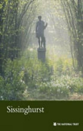 Sissinghurst, Kent: National Trust Guidebook by Adam Nicolson 9781843593003 [USED COPY]