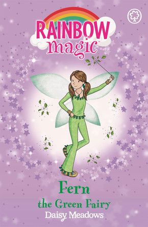 Rainbow Magic: Fern the Green Fairy: The Rainbow Fairies Book 4 by Daisy Meadows 9781843620198 [USED COPY]