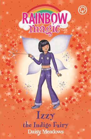 Rainbow Magic: Izzy the Indigo Fairy: The Rainbow Fairies Book 6 by Daisy Meadows 9781843620211 [USED COPY]