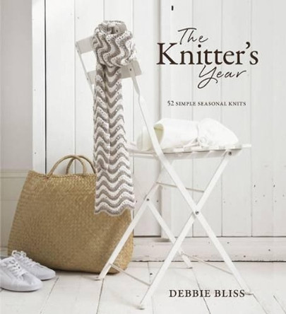 Knitter's Year: 52 Simple Seasonal Knits by Debbie Bliss 9781844008421 [USED COPY]