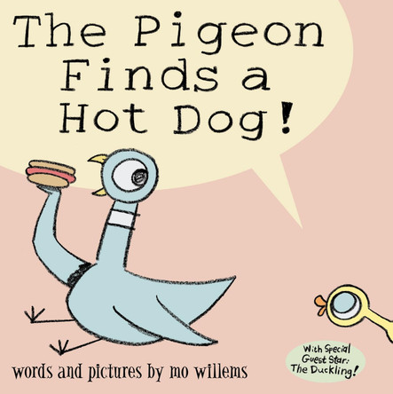 The Pigeon Finds a Hot Dog! by Mo Willems 9781844285457 [USED COPY]