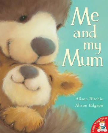 Me and My Mum by Alison Ritchie 9781845068479 [USED COPY]