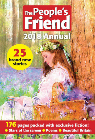 The People's Friend 2018 Annual by Parragon Books Ltd 9781845356460 [USED COPY]