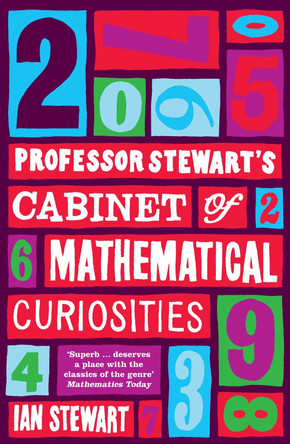 Professor Stewart's Cabinet of Mathematical Curiosities by Ian Stewart 9781846683459 [USED COPY]