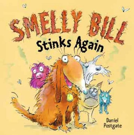 Smelly Bill Stinks Again by Daniel Postgate 9781845392284 [USED COPY]