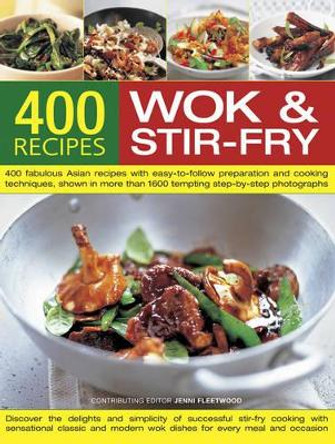 Best-Ever Book of Wok and Stir-Fry Cooking by Jenni Fleetwood 9781846811555 [USED COPY]