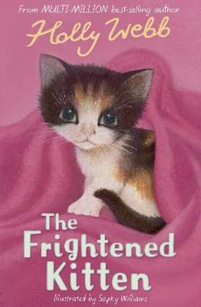 The Frightened Kitten by Holly Webb 9781847152305 [USED COPY]