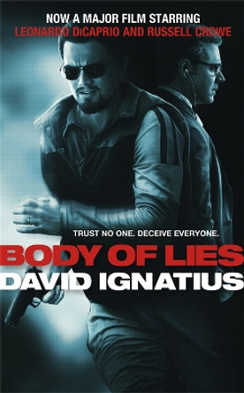 Body of Lies by David Ignatius 9781847245892 [USED COPY]