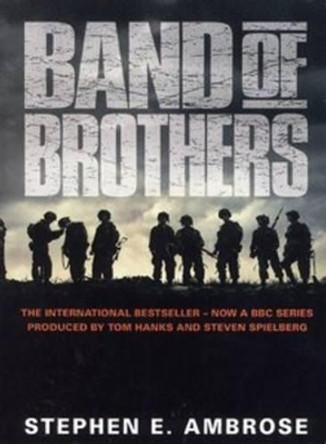 Band of Brothers by Stephen E. Ambrose 9781847397591 [USED COPY]