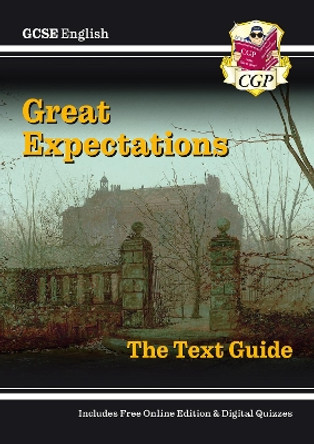 Grade 9-1 GCSE English Text Guide - Great Expectations by CGP Books 9781847624864 [USED COPY]