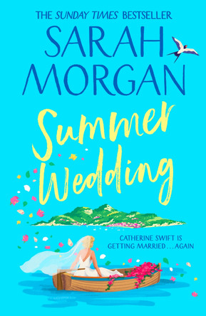 Summer Wedding by Sarah Morgan 9781848458475 [USED COPY]