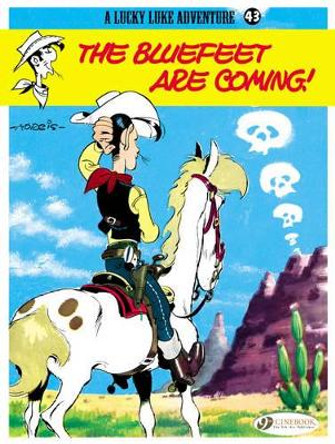 Lucky Luke Vol.43: the Bluefeet are Coming! by Morris 9781849181730 [USED COPY]