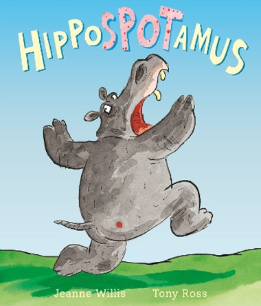 Hippospotamus by Jeanne Willis 9781849394161 [USED COPY]