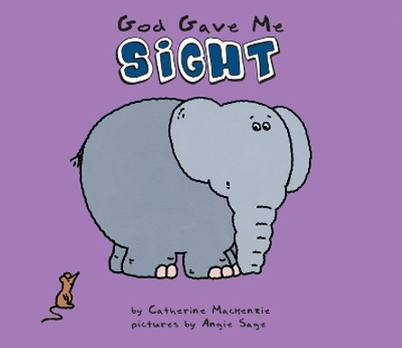 God Gave Me Sight by Catherine MacKenzie 9781857925623 [USED COPY]