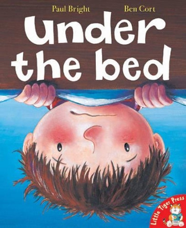 Under the Bed by Paul Bright 9781854308641 [USED COPY]