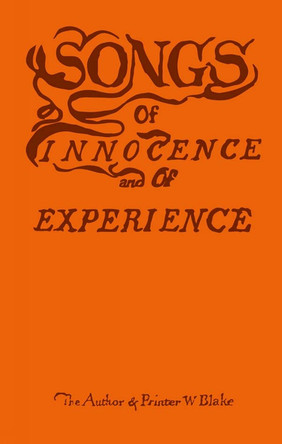 Songs of Innocence and of Experience by William Blake 9781854377296 [USED COPY]