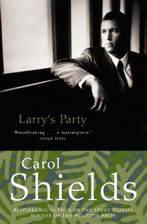 Larry's Party by Carol Shields 9781857027051 [USED COPY]