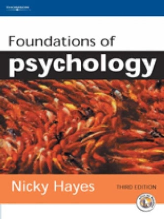 Foundations of Psychology by Nicky Hayes 9781861525895 [USED COPY]