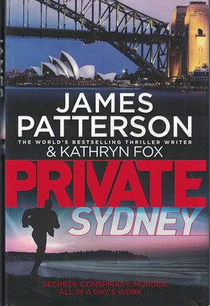 Private Sydney: (Private 10) by James Patterson 9781780893914 [USED COPY]