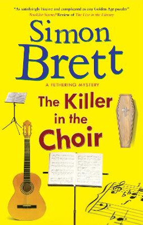 The Killer in the Choir by Simon Brett