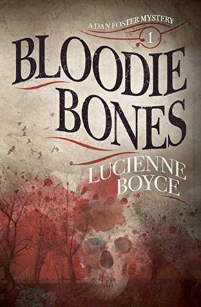 Bloodie Bones by Lucienne Boyce 9781781323601 [USED COPY]