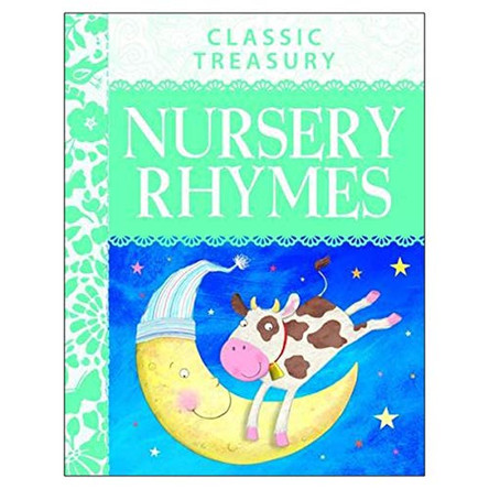 Classic Treasury: Nursery Rhymes by Belinda Gallagher 9781782095811 [USED COPY]