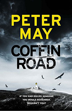 Coffin Road by Peter May 9781784293123 [USED COPY]