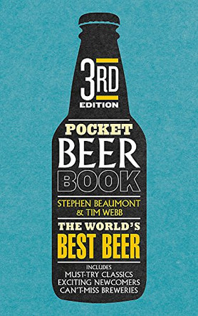 Pocket Beer 3rd edition: The indispensable guide to the world's beers by Tim Webb 9781784723361 [USED COPY]