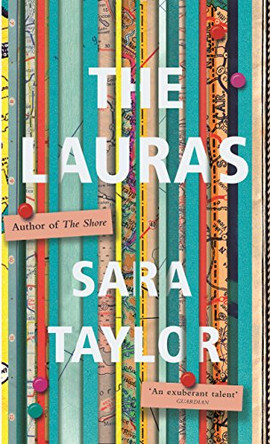 The Lauras by Sara Taylor 9781785150777 [USED COPY]