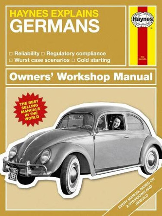 The Germans: Haynes Explains by Boris Starling 9781785211553 [USED COPY]