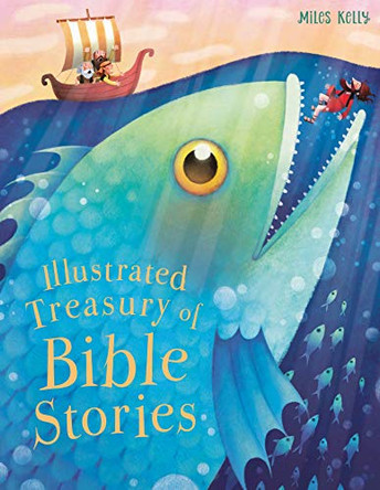 Illustrated Treasury of Bible Stories by Miles Kelly 9781786170521 [USED COPY]