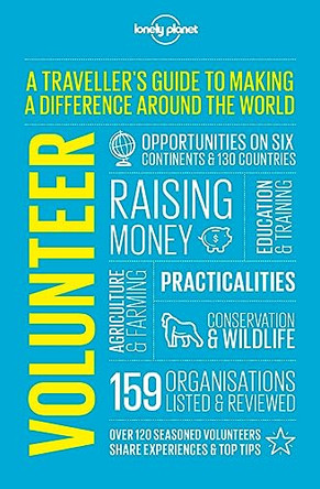 Volunteer by Lonely Planet 9781786578679 [USED COPY]