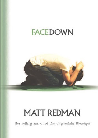 Facedown by Matt Redman 9781842911884 [USED COPY]